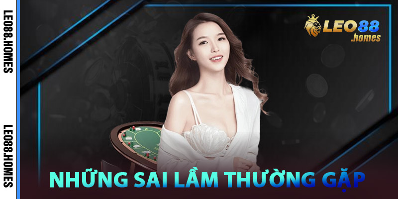 Những sai lầm thường gặp